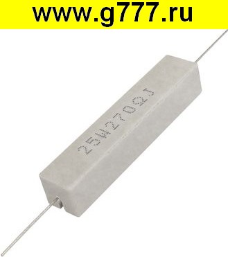 резистор Резистор 270 ом 25вт SQP,PRW SQP25 выводной